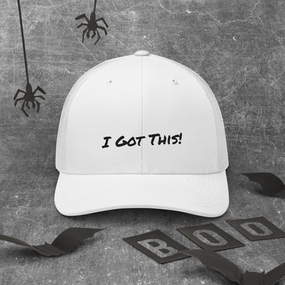 White Trucker hat "I Got This!"